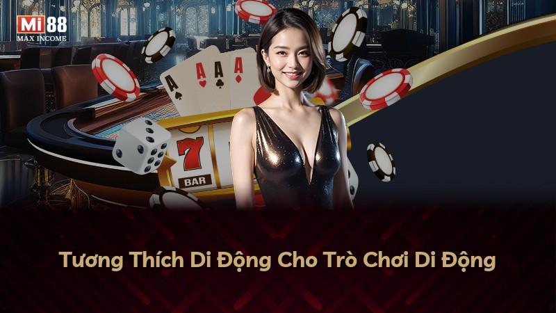 Tương Thích Di Động Cho Trò Chơi Di Động